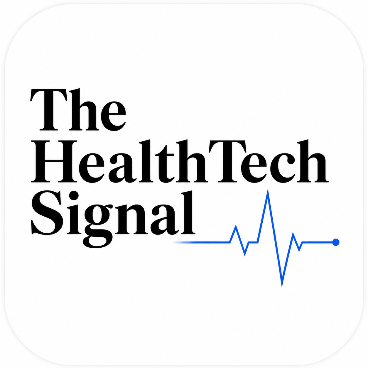 The Healthtech Signal